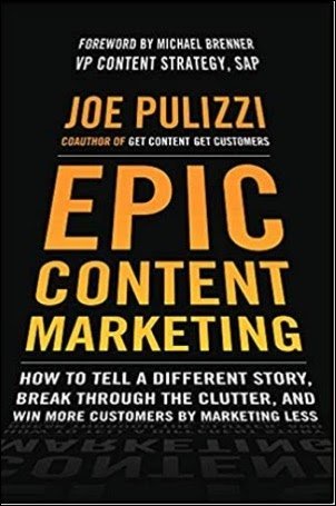 หนังสือการตลาดด้าน Content Marketing "Epic Content Marketing"