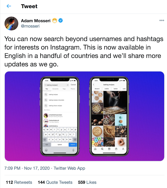 Adam Mosseri ผู้บริหารของ Instagram ได้โพสต์ข้อความผ่าน Twitter เกี่ยวกับการใช้ช่องทางการค้นหาของ Interest บน Instagram โดยใช้ Keyword ที่เป็น Username และ แฮชแท็กที่อยู่ในโพสต์ ตามภาพด้านล่าง 