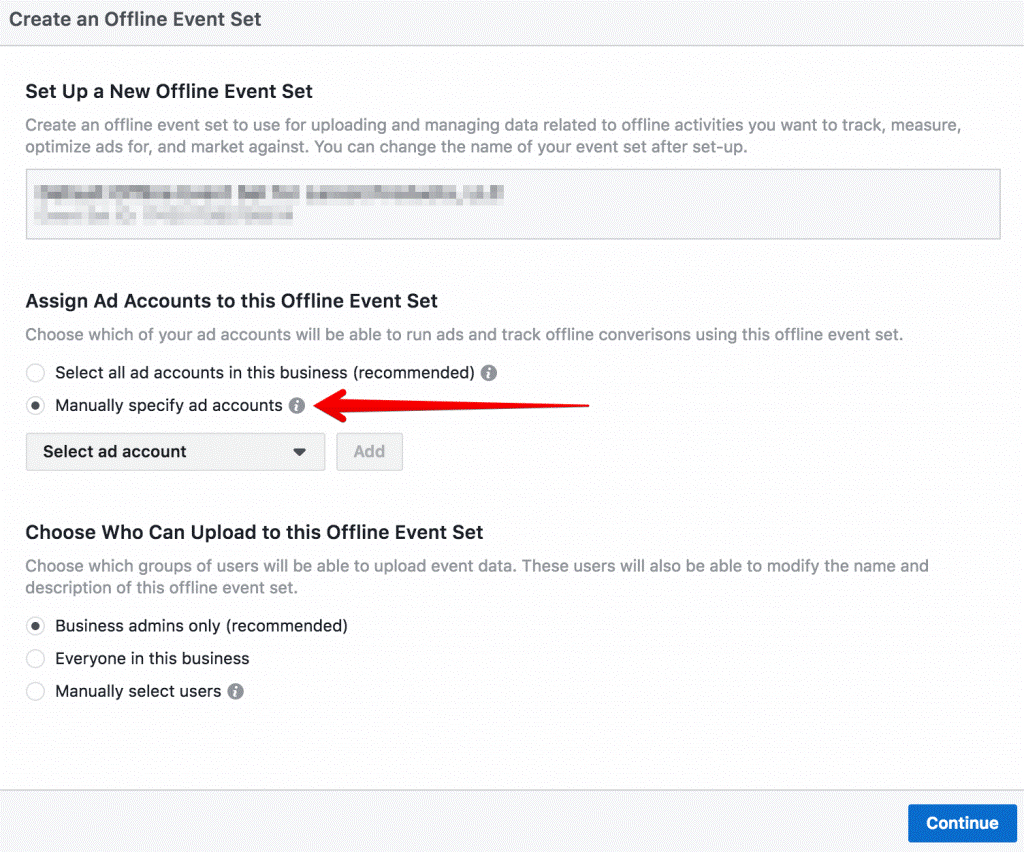 ลือกบัญชี Ad Accounts ที่ต้องการติดตั้ง จากนั้นเลือก People you want to grant permissions เพื่อเลือกกลุ่มเป้าหมายที่ต้องการในการติดตามใน Event Set